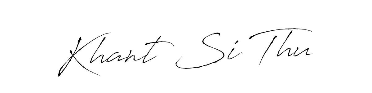 It looks lik you need a new signature style for name Khant Si Thu. Design unique handwritten (Antro_Vectra) signature with our free signature maker in just a few clicks. Khant Si Thu signature style 6 images and pictures png