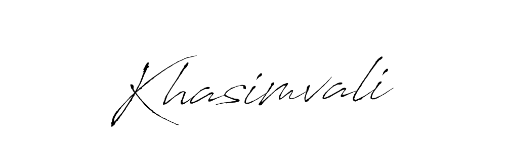 You should practise on your own different ways (Antro_Vectra) to write your name (Khasimvali) in signature. don't let someone else do it for you. Khasimvali signature style 6 images and pictures png