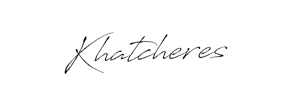 Also You can easily find your signature by using the search form. We will create Khatcheres name handwritten signature images for you free of cost using Antro_Vectra sign style. Khatcheres signature style 6 images and pictures png