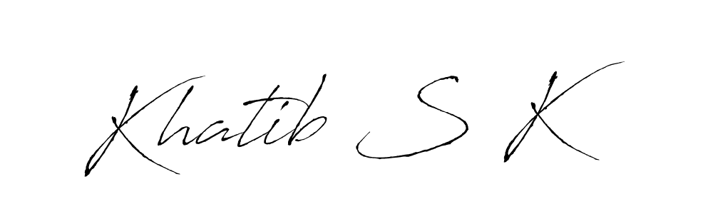 Khatib S K stylish signature style. Best Handwritten Sign (Antro_Vectra) for my name. Handwritten Signature Collection Ideas for my name Khatib S K. Khatib S K signature style 6 images and pictures png