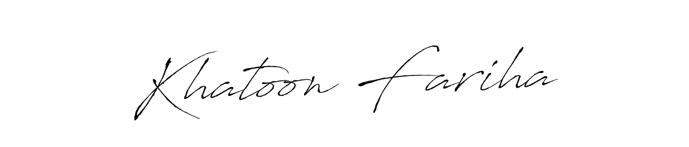 Make a beautiful signature design for name Khatoon Fariha. With this signature (Antro_Vectra) style, you can create a handwritten signature for free. Khatoon Fariha signature style 6 images and pictures png