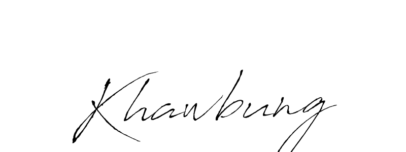 You should practise on your own different ways (Antro_Vectra) to write your name (Khawbung) in signature. don't let someone else do it for you. Khawbung signature style 6 images and pictures png