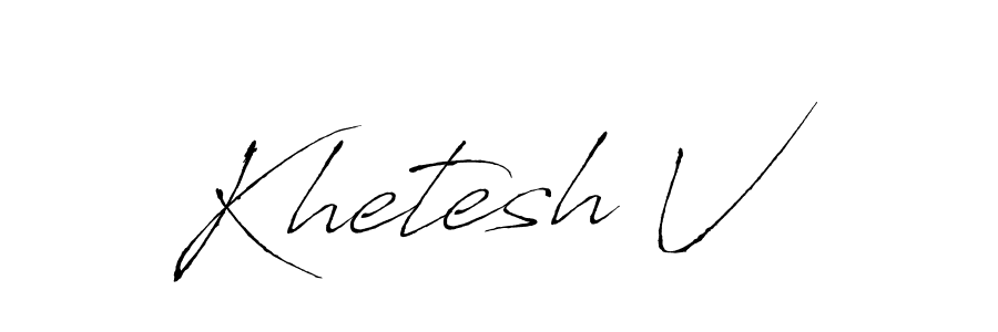 You should practise on your own different ways (Antro_Vectra) to write your name (Khetesh V) in signature. don't let someone else do it for you. Khetesh V signature style 6 images and pictures png