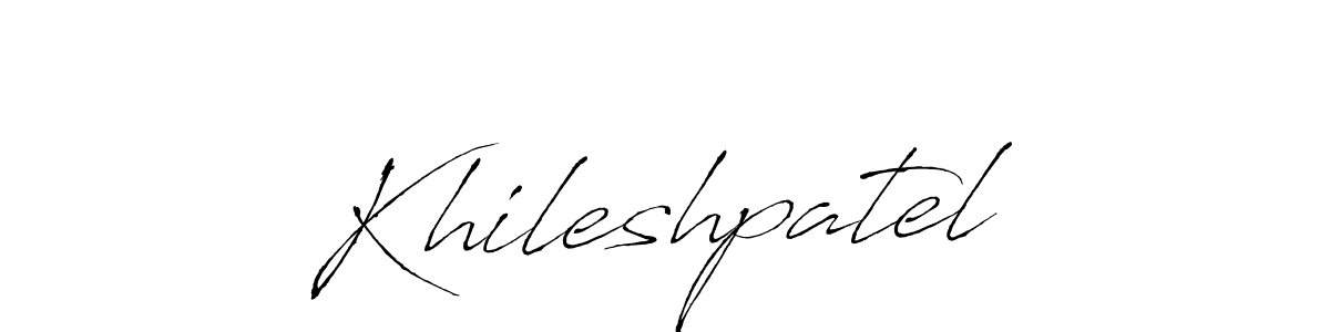 Design your own signature with our free online signature maker. With this signature software, you can create a handwritten (Antro_Vectra) signature for name Khileshpatel. Khileshpatel signature style 6 images and pictures png