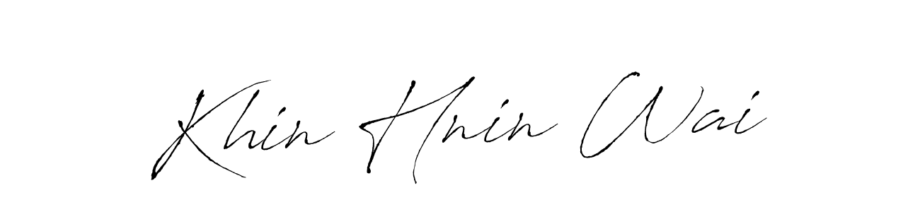 Create a beautiful signature design for name Khin Hnin Wai. With this signature (Antro_Vectra) fonts, you can make a handwritten signature for free. Khin Hnin Wai signature style 6 images and pictures png
