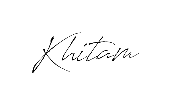 Khitam stylish signature style. Best Handwritten Sign (Antro_Vectra) for my name. Handwritten Signature Collection Ideas for my name Khitam. Khitam signature style 6 images and pictures png