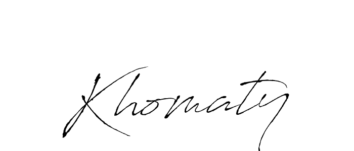 Design your own signature with our free online signature maker. With this signature software, you can create a handwritten (Antro_Vectra) signature for name Khomaty. Khomaty signature style 6 images and pictures png