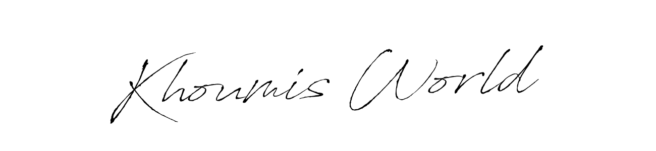 if you are searching for the best signature style for your name Khoumis World. so please give up your signature search. here we have designed multiple signature styles  using Antro_Vectra. Khoumis World signature style 6 images and pictures png