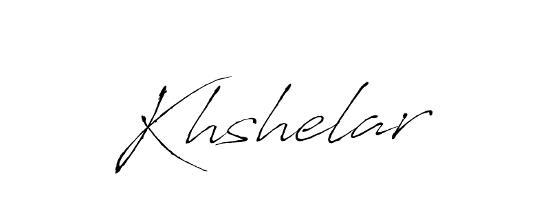 Make a beautiful signature design for name Khshelar. With this signature (Antro_Vectra) style, you can create a handwritten signature for free. Khshelar signature style 6 images and pictures png