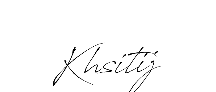 if you are searching for the best signature style for your name Khsitij. so please give up your signature search. here we have designed multiple signature styles  using Antro_Vectra. Khsitij signature style 6 images and pictures png