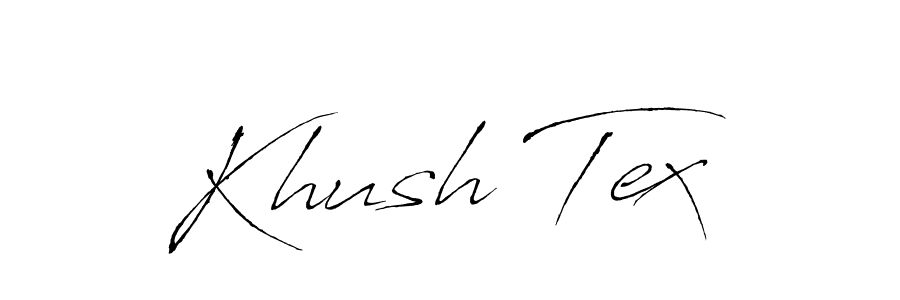 Use a signature maker to create a handwritten signature online. With this signature software, you can design (Antro_Vectra) your own signature for name Khush Tex. Khush Tex signature style 6 images and pictures png