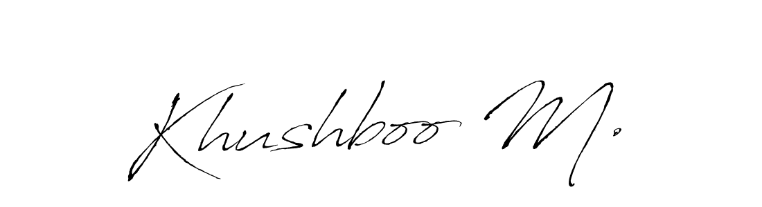 Create a beautiful signature design for name Khushboo M.. With this signature (Antro_Vectra) fonts, you can make a handwritten signature for free. Khushboo M. signature style 6 images and pictures png