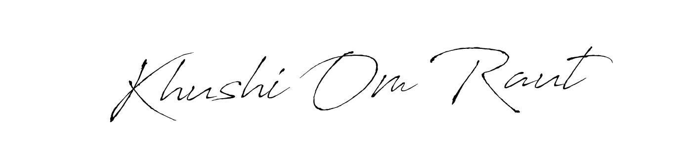 It looks lik you need a new signature style for name Khushi Om Raut. Design unique handwritten (Antro_Vectra) signature with our free signature maker in just a few clicks. Khushi Om Raut signature style 6 images and pictures png