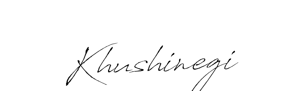 It looks lik you need a new signature style for name Khushinegi. Design unique handwritten (Antro_Vectra) signature with our free signature maker in just a few clicks. Khushinegi signature style 6 images and pictures png
