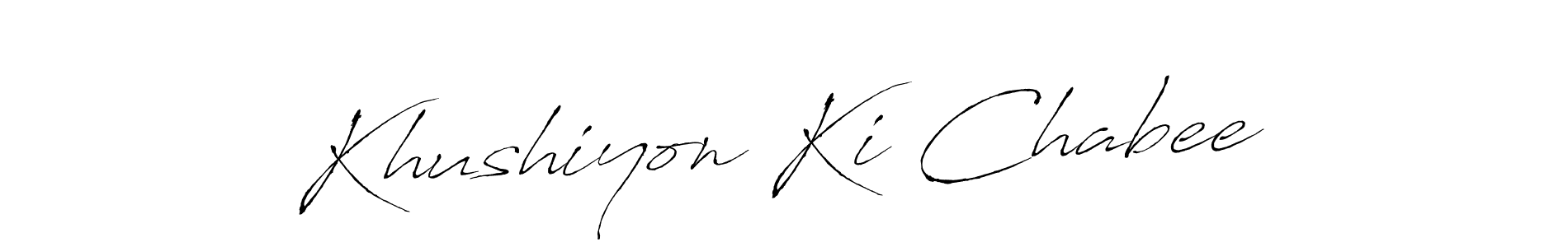 Design your own signature with our free online signature maker. With this signature software, you can create a handwritten (Antro_Vectra) signature for name Khushiyon Ki Chabee. Khushiyon Ki Chabee signature style 6 images and pictures png