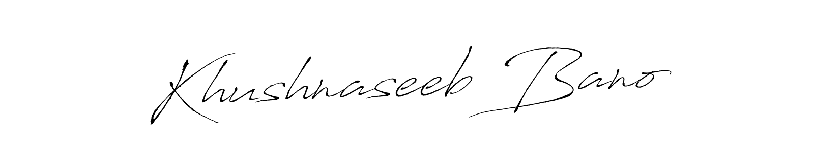 Design your own signature with our free online signature maker. With this signature software, you can create a handwritten (Antro_Vectra) signature for name Khushnaseeb Bano. Khushnaseeb Bano signature style 6 images and pictures png