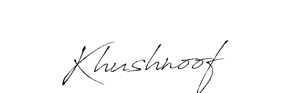 Design your own signature with our free online signature maker. With this signature software, you can create a handwritten (Antro_Vectra) signature for name Khushnoof. Khushnoof signature style 6 images and pictures png