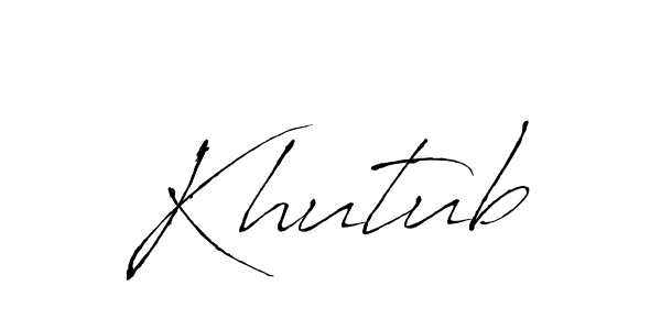 Use a signature maker to create a handwritten signature online. With this signature software, you can design (Antro_Vectra) your own signature for name Khutub. Khutub signature style 6 images and pictures png