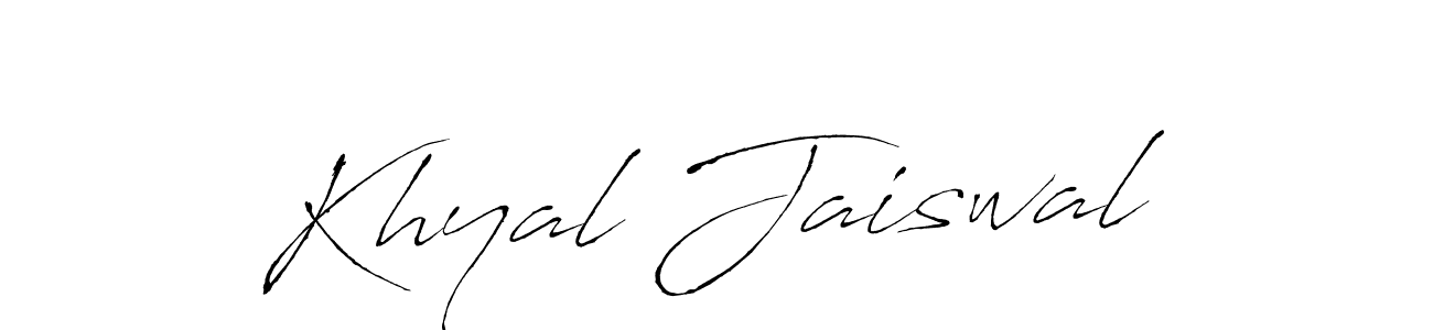 How to make Khyal Jaiswal name signature. Use Antro_Vectra style for creating short signs online. This is the latest handwritten sign. Khyal Jaiswal signature style 6 images and pictures png