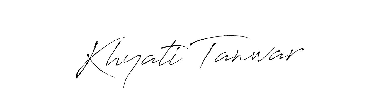 Create a beautiful signature design for name Khyati Tanwar. With this signature (Antro_Vectra) fonts, you can make a handwritten signature for free. Khyati Tanwar signature style 6 images and pictures png
