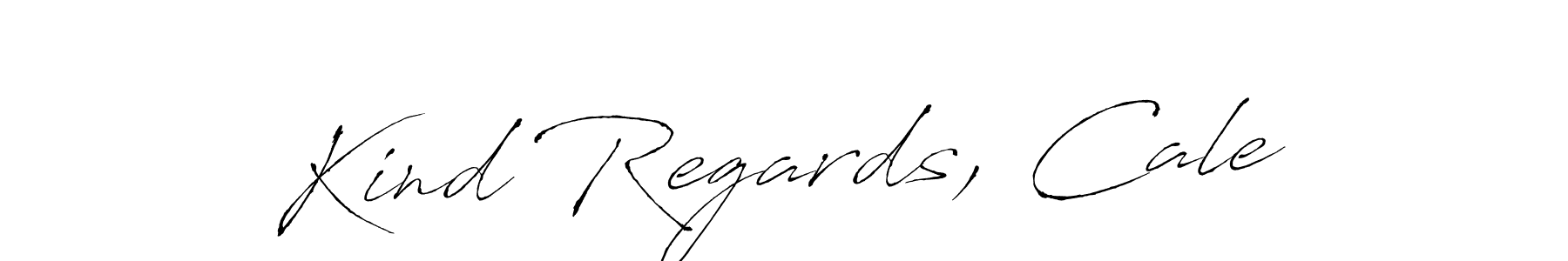 You should practise on your own different ways (Antro_Vectra) to write your name (Kind Regards, Cale) in signature. don't let someone else do it for you. Kind Regards, Cale signature style 6 images and pictures png