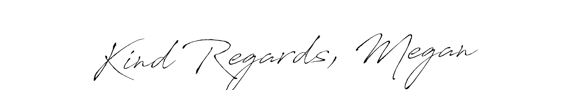 Create a beautiful signature design for name Kind Regards, Megan. With this signature (Antro_Vectra) fonts, you can make a handwritten signature for free. Kind Regards, Megan signature style 6 images and pictures png