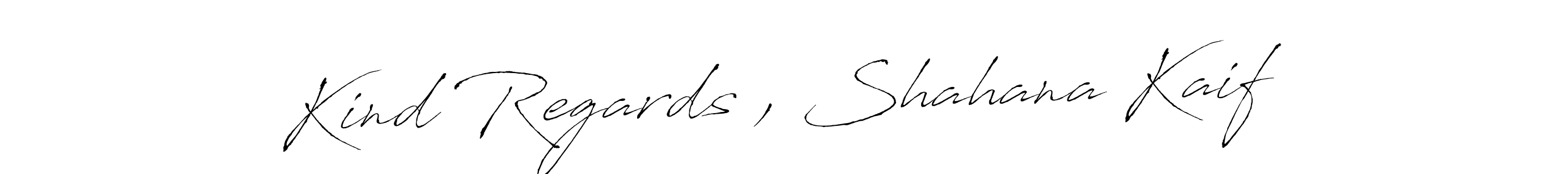 It looks lik you need a new signature style for name Kind Regards , Shahana Kaif. Design unique handwritten (Antro_Vectra) signature with our free signature maker in just a few clicks. Kind Regards , Shahana Kaif signature style 6 images and pictures png