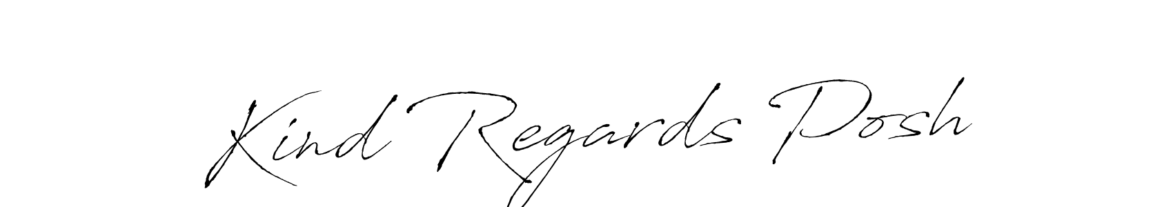Also You can easily find your signature by using the search form. We will create Kind Regards Posh name handwritten signature images for you free of cost using Antro_Vectra sign style. Kind Regards Posh signature style 6 images and pictures png