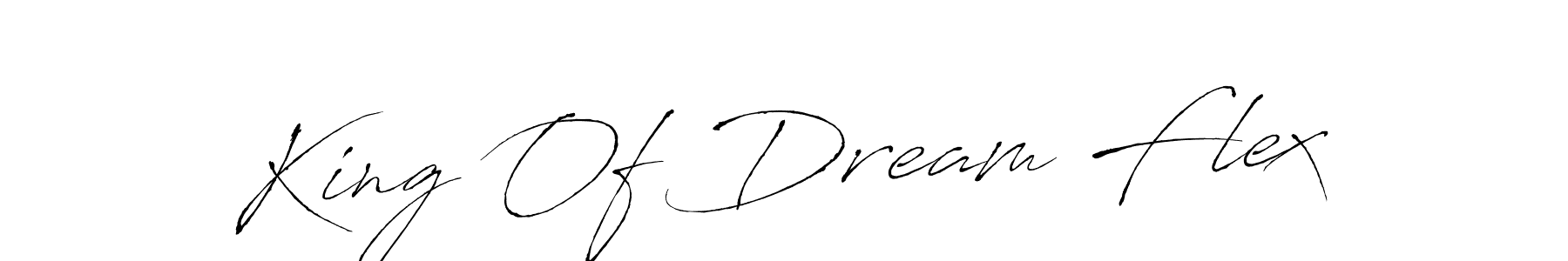 King Of Dream Flex stylish signature style. Best Handwritten Sign (Antro_Vectra) for my name. Handwritten Signature Collection Ideas for my name King Of Dream Flex. King Of Dream Flex signature style 6 images and pictures png