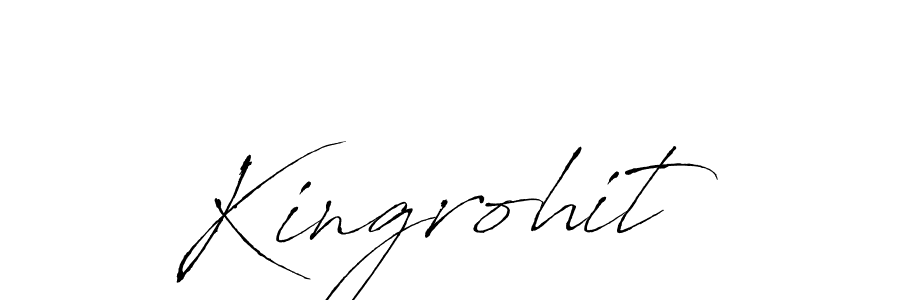 Make a beautiful signature design for name Kingrohit. With this signature (Antro_Vectra) style, you can create a handwritten signature for free. Kingrohit signature style 6 images and pictures png