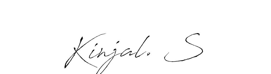 Make a beautiful signature design for name Kinjal. S̱. With this signature (Antro_Vectra) style, you can create a handwritten signature for free. Kinjal. S̱ signature style 6 images and pictures png