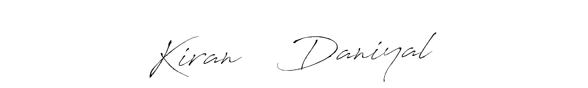 Use a signature maker to create a handwritten signature online. With this signature software, you can design (Antro_Vectra) your own signature for name Kiran ❤️ Daniyal. Kiran ❤️ Daniyal signature style 6 images and pictures png