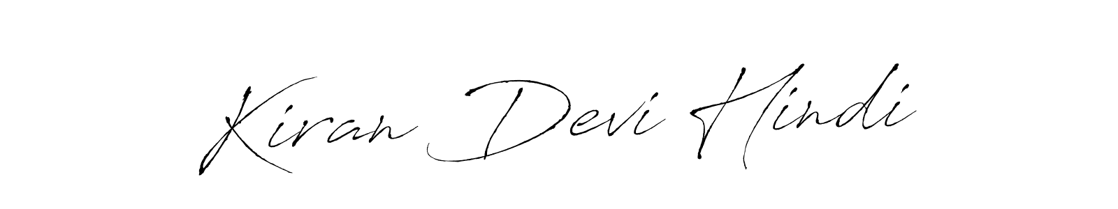How to make Kiran Devi Hindi signature? Antro_Vectra is a professional autograph style. Create handwritten signature for Kiran Devi Hindi name. Kiran Devi Hindi signature style 6 images and pictures png
