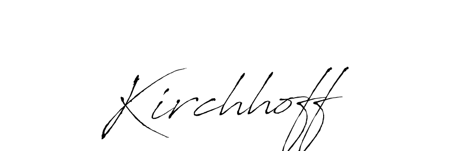 Design your own signature with our free online signature maker. With this signature software, you can create a handwritten (Antro_Vectra) signature for name Kirchhoff. Kirchhoff signature style 6 images and pictures png