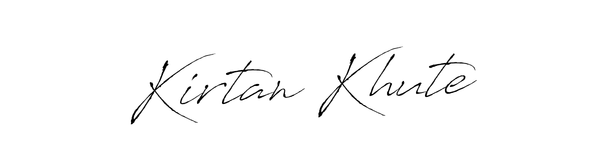 Design your own signature with our free online signature maker. With this signature software, you can create a handwritten (Antro_Vectra) signature for name Kirtan Khute. Kirtan Khute signature style 6 images and pictures png