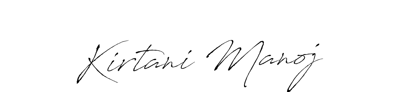 Also we have Kirtani Manoj name is the best signature style. Create professional handwritten signature collection using Antro_Vectra autograph style. Kirtani Manoj signature style 6 images and pictures png