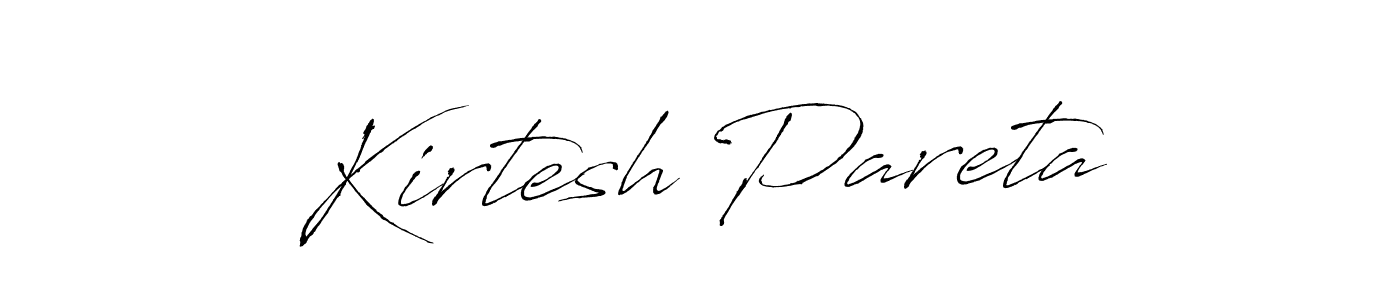 Also we have Kirtesh Pareta name is the best signature style. Create professional handwritten signature collection using Antro_Vectra autograph style. Kirtesh Pareta signature style 6 images and pictures png