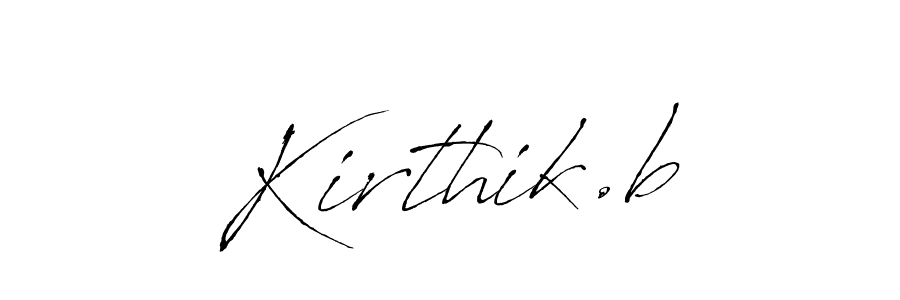 Also we have Kirthik.b name is the best signature style. Create professional handwritten signature collection using Antro_Vectra autograph style. Kirthik.b signature style 6 images and pictures png