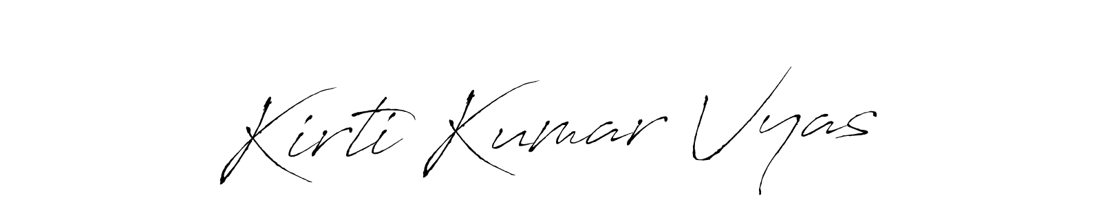 You should practise on your own different ways (Antro_Vectra) to write your name (Kirti Kumar Vyas) in signature. don't let someone else do it for you. Kirti Kumar Vyas signature style 6 images and pictures png
