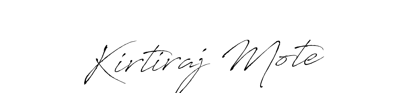 Make a beautiful signature design for name Kirtiraj Mote. With this signature (Antro_Vectra) style, you can create a handwritten signature for free. Kirtiraj Mote signature style 6 images and pictures png