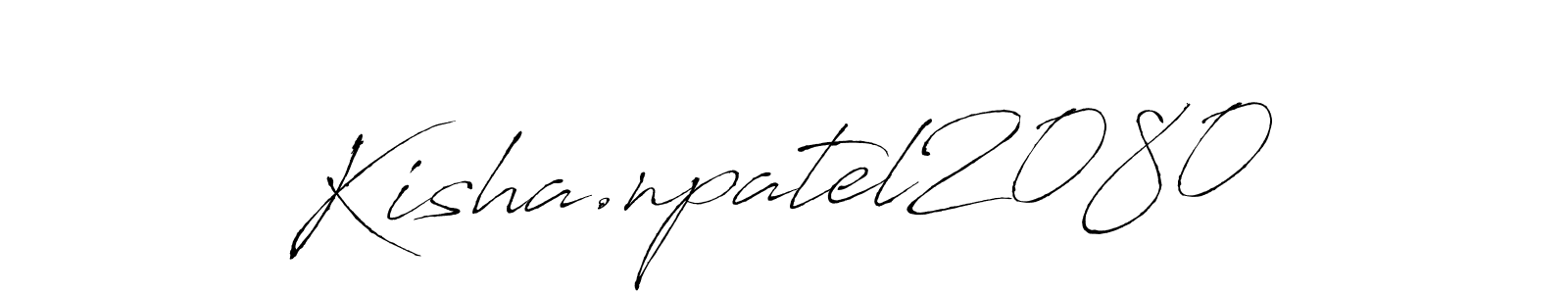 Design your own signature with our free online signature maker. With this signature software, you can create a handwritten (Antro_Vectra) signature for name Kisha.npatel2080. Kisha.npatel2080 signature style 6 images and pictures png