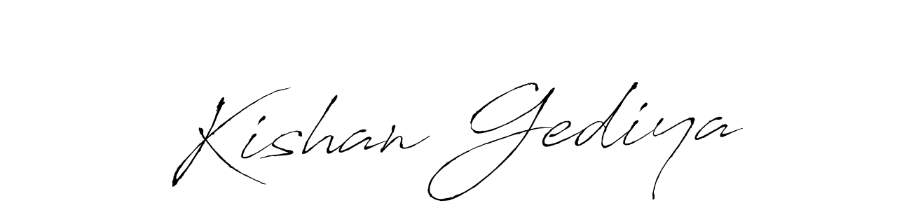 Design your own signature with our free online signature maker. With this signature software, you can create a handwritten (Antro_Vectra) signature for name Kishan Gediya. Kishan Gediya signature style 6 images and pictures png