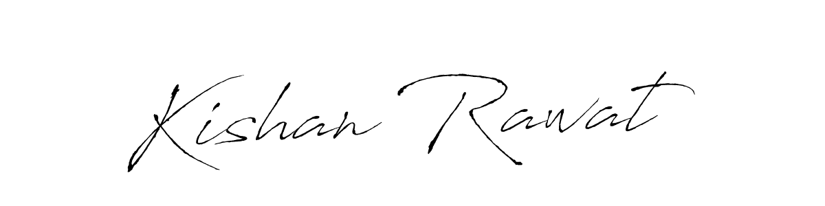 Make a beautiful signature design for name Kishan Rawat. With this signature (Antro_Vectra) style, you can create a handwritten signature for free. Kishan Rawat signature style 6 images and pictures png