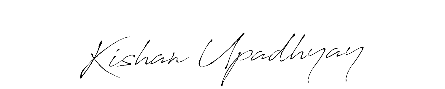 Design your own signature with our free online signature maker. With this signature software, you can create a handwritten (Antro_Vectra) signature for name Kishan Upadhyay. Kishan Upadhyay signature style 6 images and pictures png