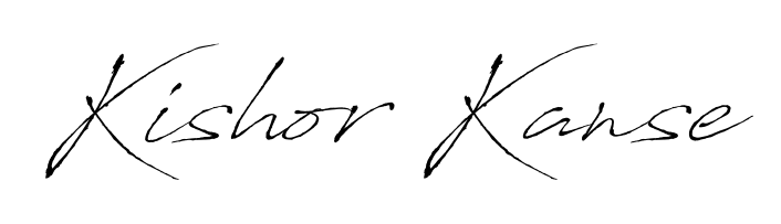 Generate high-definition signature styles for Kishor Kanse. The Antro_Vectra typeface ensures crisp legibility and sophisticated design. Kishor Kanse signature style 6 images and pictures png