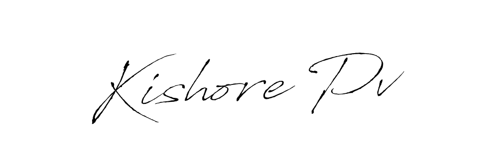 Kishore Pv stylish signature style. Best Handwritten Sign (Antro_Vectra) for my name. Handwritten Signature Collection Ideas for my name Kishore Pv. Kishore Pv signature style 6 images and pictures png