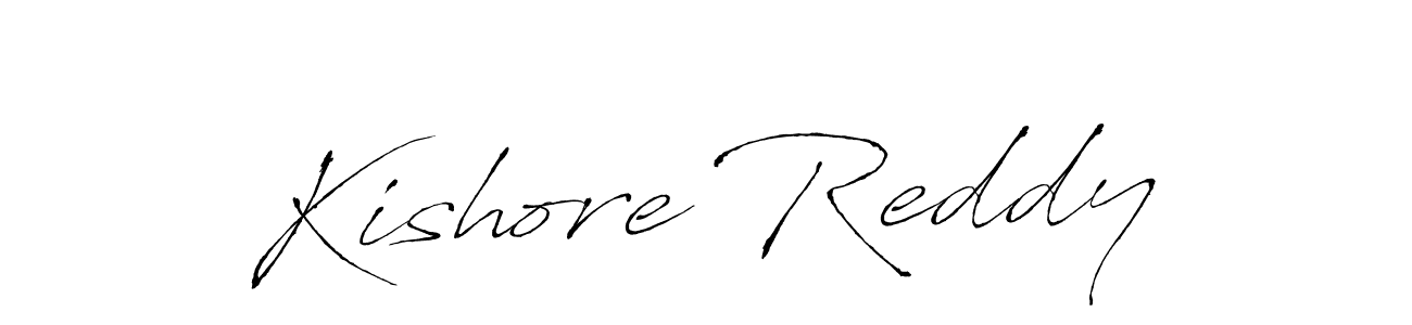 How to make Kishore Reddy signature? Antro_Vectra is a professional autograph style. Create handwritten signature for Kishore Reddy name. Kishore Reddy signature style 6 images and pictures png