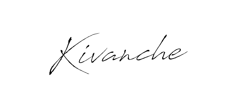 Similarly Antro_Vectra is the best handwritten signature design. Signature creator online .You can use it as an online autograph creator for name Kivanche. Kivanche signature style 6 images and pictures png