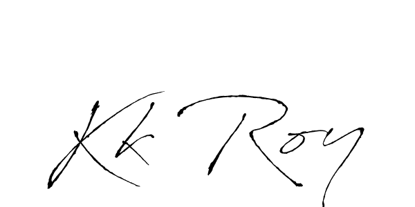 Make a beautiful signature design for name Kk Roy. With this signature (Antro_Vectra) style, you can create a handwritten signature for free. Kk Roy signature style 6 images and pictures png