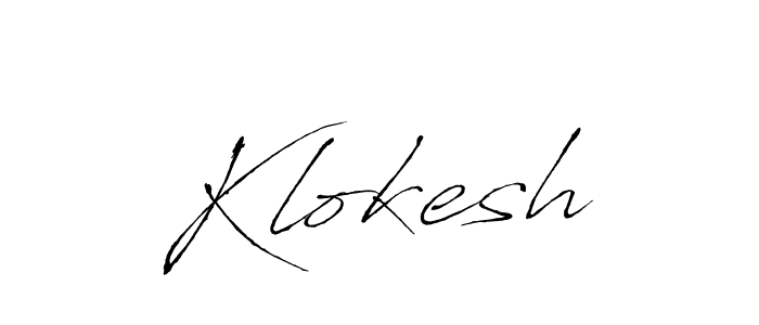Also we have Klokesh name is the best signature style. Create professional handwritten signature collection using Antro_Vectra autograph style. Klokesh signature style 6 images and pictures png